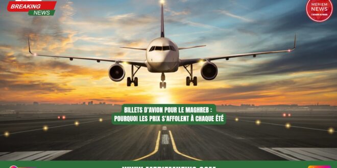 Billet-avion-Maghreb-Voyage-Meriem-News