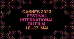 Le Festival de Cannes 2023 à Cannes du 16 au 27 mai 2023