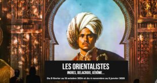 Les Orientalistes – Exposition à Paris